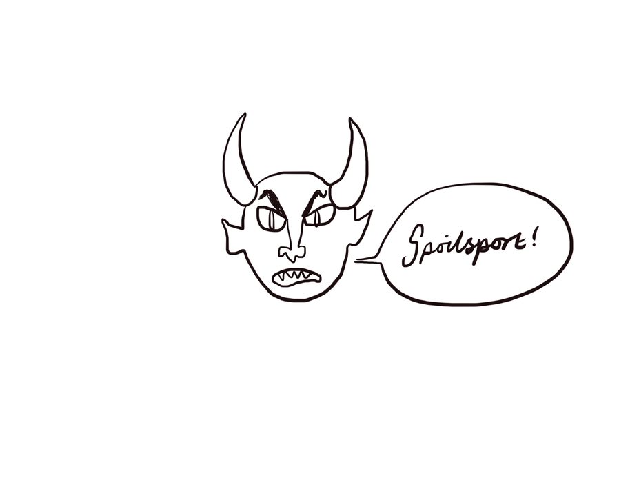 Picture of a demon saying SPOILSPORT